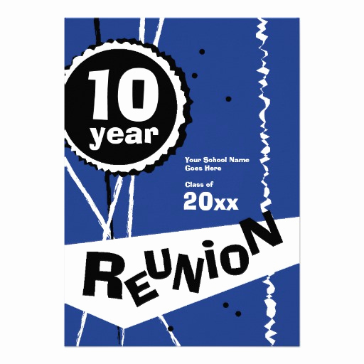 10 Year Reunion Invitation Unique Customizable Blue 10 Year Class Reunion Invitation 5&quot; X 7