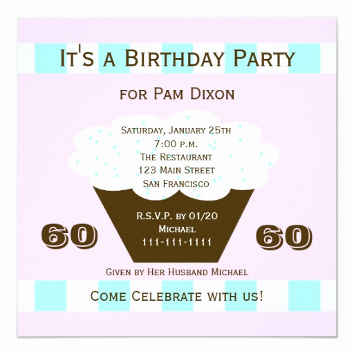 60 Birthday Invitation Ideas Awesome Cupcake 60th Birthday Party Invitation 60 Cupcake