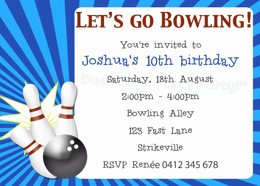 Bowling Birthday Party Invitation Wording Awesome Mother Duck Said &quot;lets Party &quot; Ten Pin Bowling Party