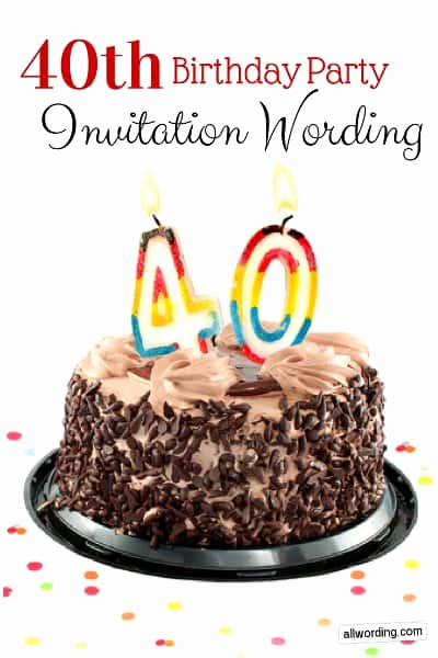 Example Of Birthday Invitation Awesome 40th Birthday Invitation Wording Allwording