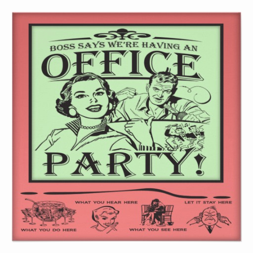 Funny Party Invitation Quotes Inspirational Holiday Fice Funny Quotes Quotesgram