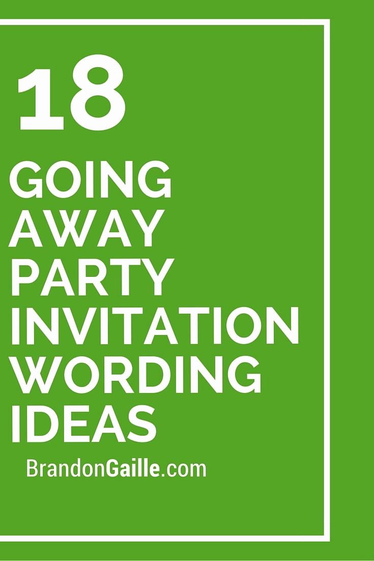 Going Away Invitation Template Inspirational 18 Going Away Party Invitation Wording Ideas