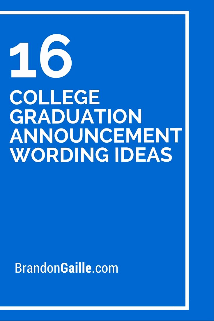 Graduation Invitation Announcement Wording Inspirational 17 Best Ideas About College Graduation Announcements On
