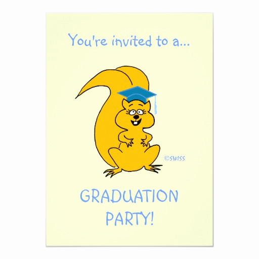 Graduation Invitation Wording Funny Elegant Funny Graduation Invitation Squirrel