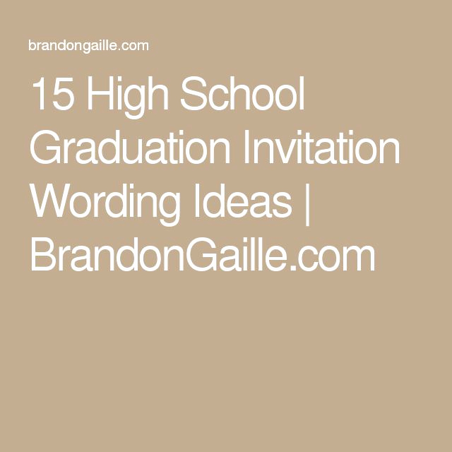 High School Graduation Invitation Ideas Awesome Best 25 Graduation Invitation Wording Ideas Only On