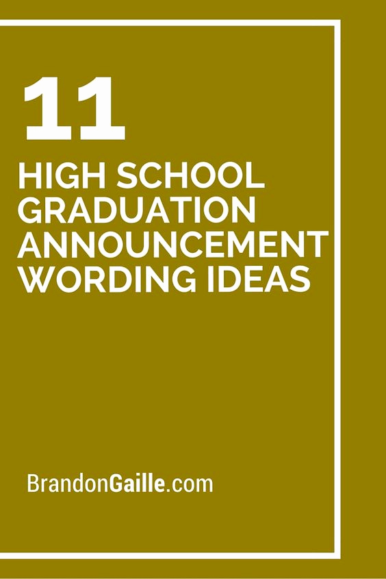 High School Graduation Invitation Ideas Beautiful 11 High School Graduation Announcement Wording Ideas