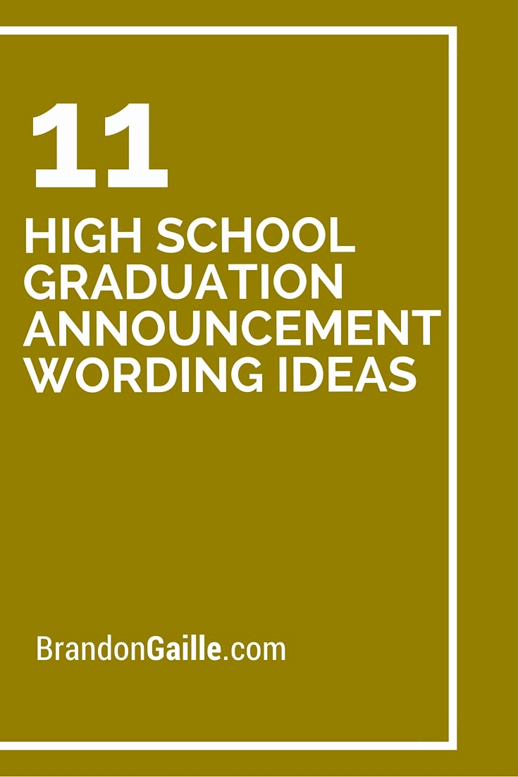 High School Graduation Invitation Wording New 11 High School Graduation Announcement Wording Ideas