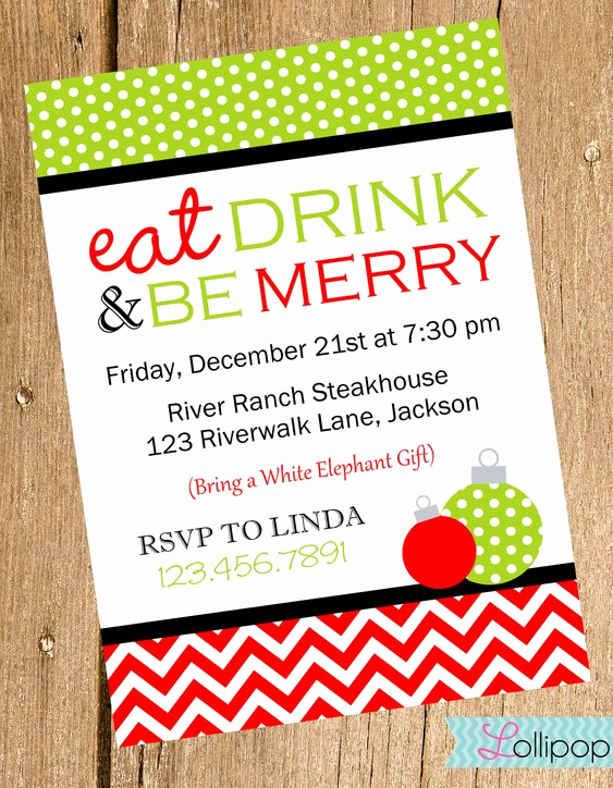 Holiday Party Invitation Ideas New Eat Drink and Be Merry Christmas Invitation Printable