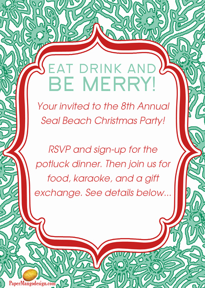 Holiday Potluck Invitation Wording Best Of 8th Annual Seal Beach Christmas Party Line Invitations