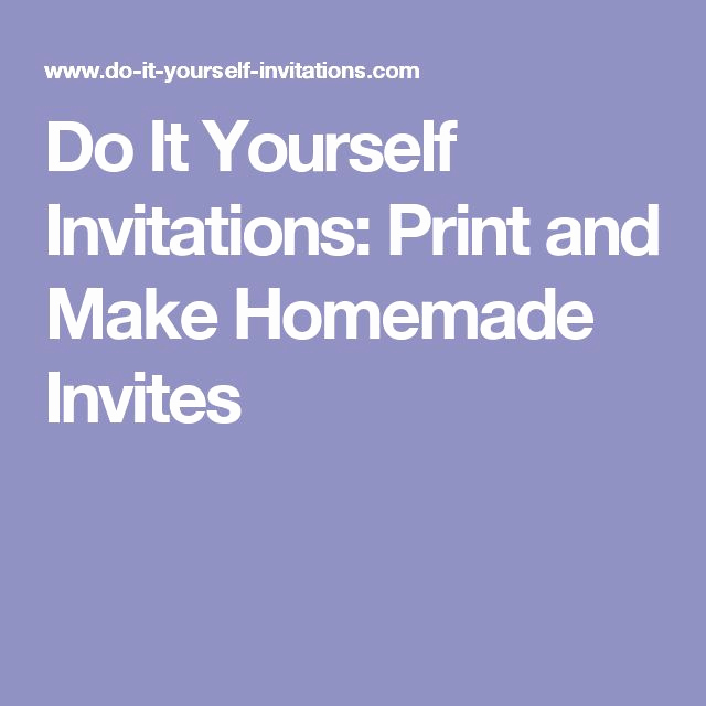 How to Make Homemade Invitation New Best 25 Homemade Invitations Ideas On Pinterest