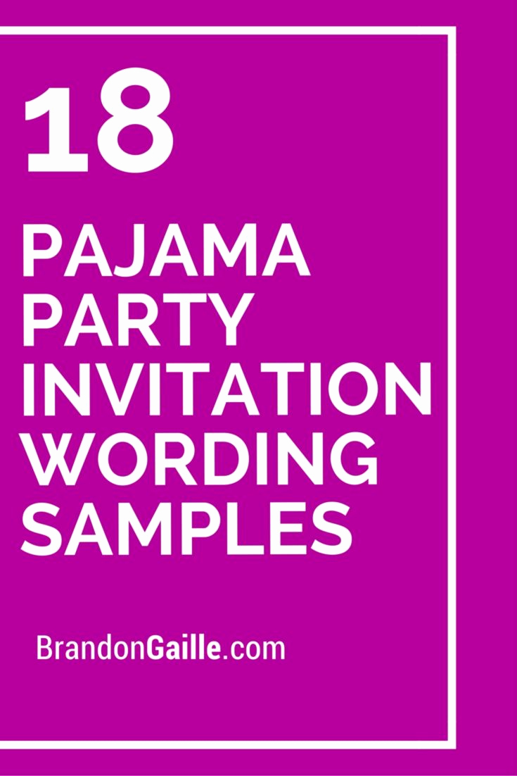Invitation Message for Party Fresh 18 Pajama Party Invitation Wording Samples