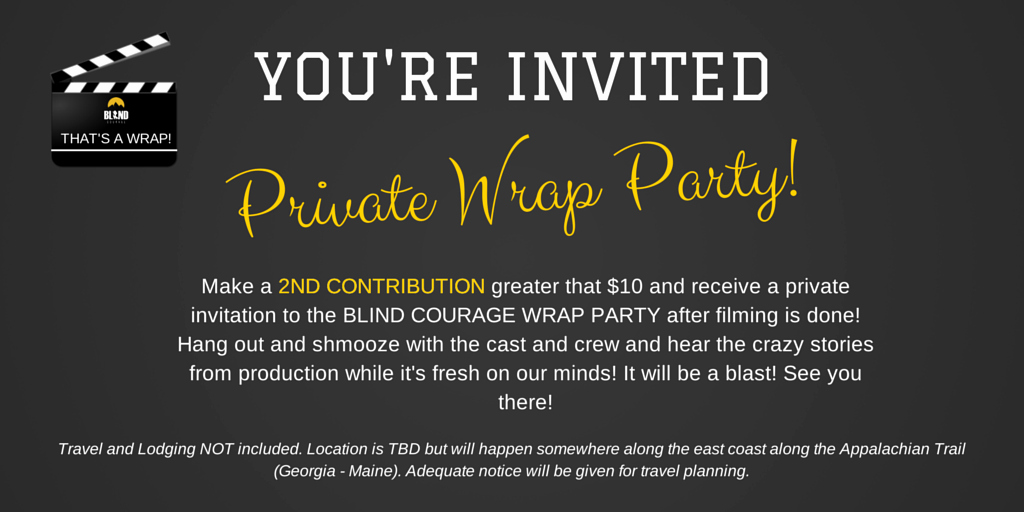 It Works Wrap Party Invitation Fresh Blind Courage the Movie