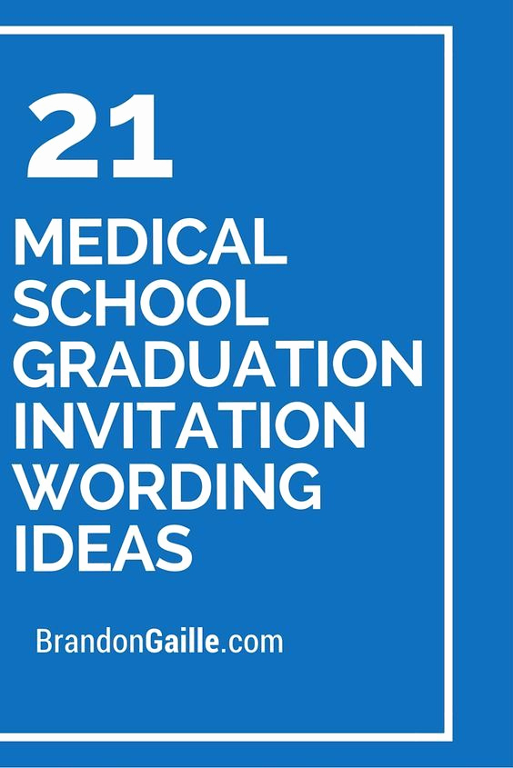 Med School Graduation Invitation Luxury 17 Best Ideas About Graduation Invitation Wording On
