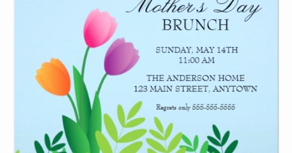 Mother Day Invitation Wording Beautiful Colorful Tulips Mother S Day Brunch Card