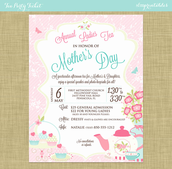 Mother Day Tea Invitation Awesome Tea Party social event Ticket Template Church School