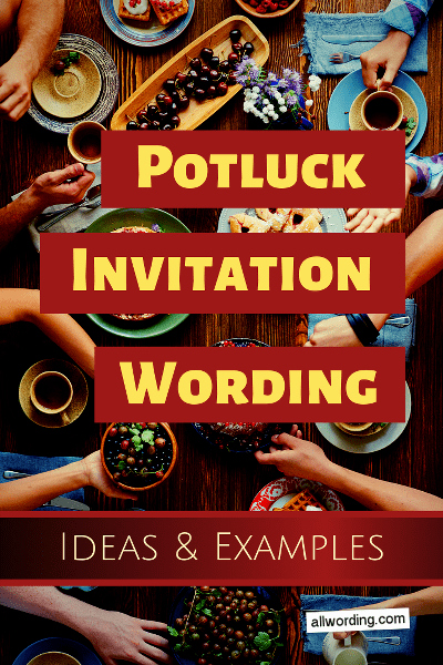 Office Potluck Invitation Wording Samples Elegant Potluck Invitation Wording for All Seasons Allwording