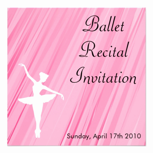 Recital Invitation Template Free Inspirational Ballet Recital Invitation