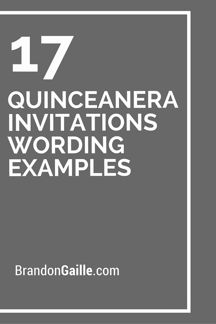 Spanish Quinceanera Invitation Wording Beautiful 17 Quinceanera Invitations Wording Examples