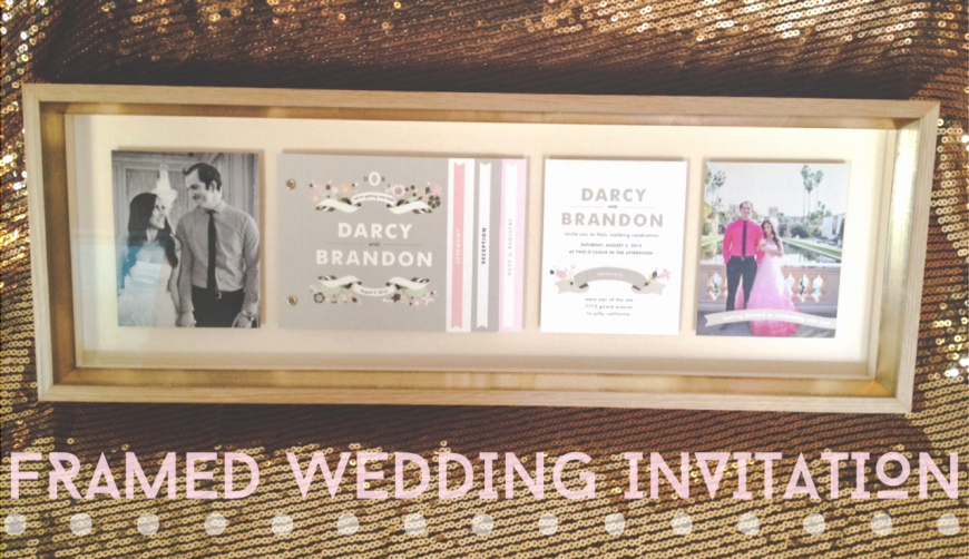 Wedding Invitation Framing Ideas Unique Have Your Wedding Invitation Framed